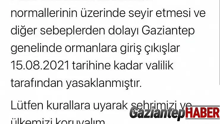 Gaziantep'te ormanlara giriş yasağı