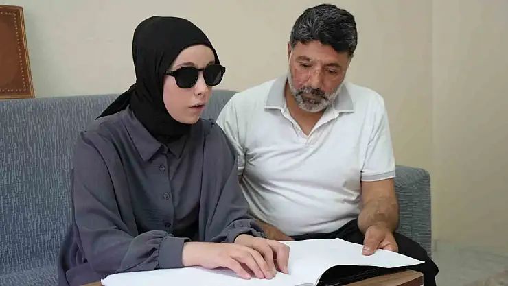 Görme engelli Esma Nur'un en büyük destekçisi babası