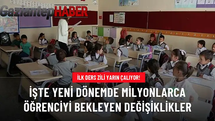 İşte Yeni Dönemde Milyonlarca Öğrenciyi Bekleyen Değişiklikler...