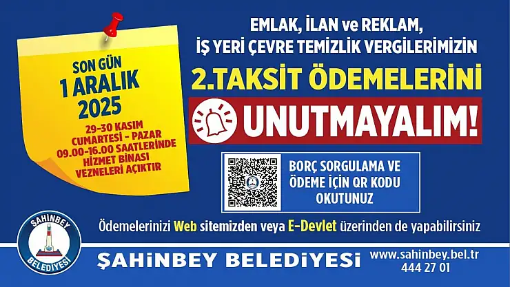 Şahinbey Belediyesi'nden vergi borcu hatırlatması: Son gün 1 Aralık
