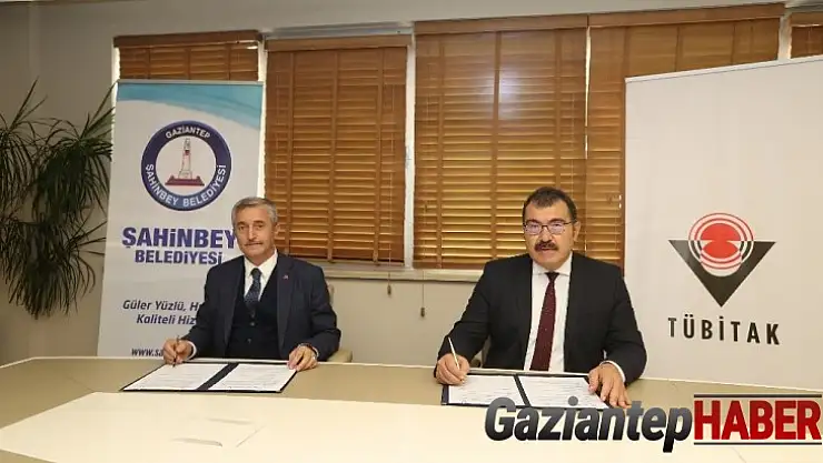 Şahinbey Belediyesi, TÜBİTAK ile işbirliği protokolü imzaladı