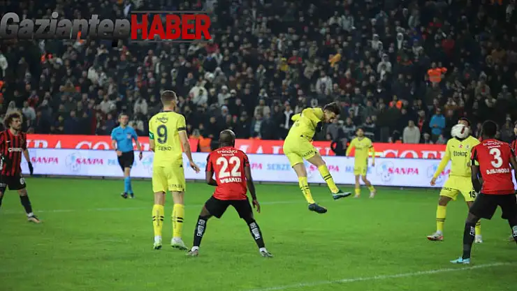Trendyol Süper Lig: Gaziantep FK: 0 - Fenerbahçe: 1 (Maç sonucu)