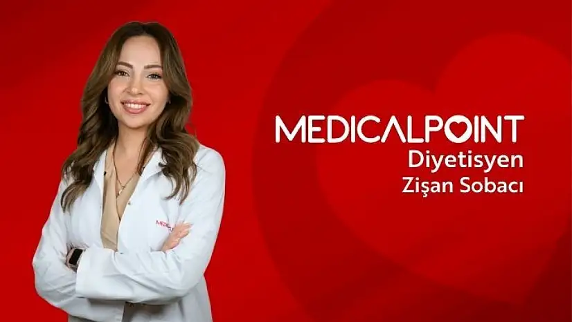 Diyetisyen Zişan Sobacı Medical Point'te