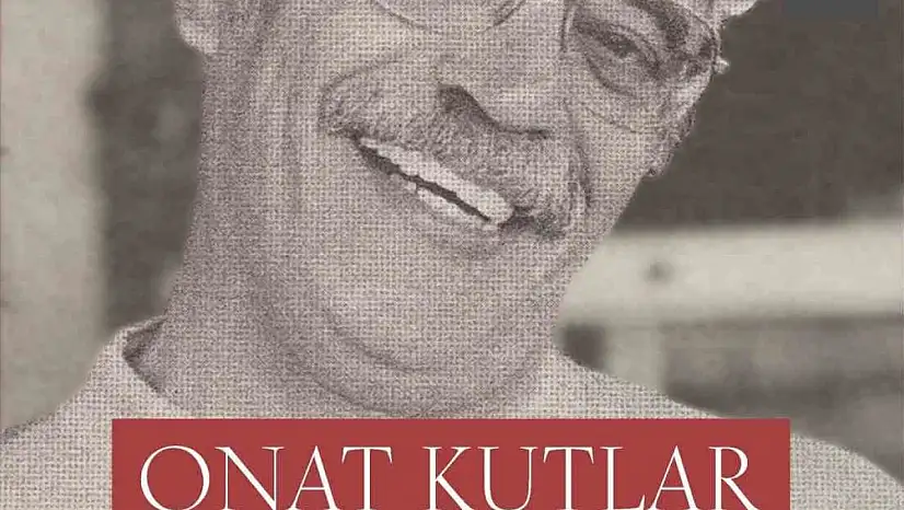 Gazikültür Yayınları'ndan Onat Kutlar'a derinlemesine bir bakış