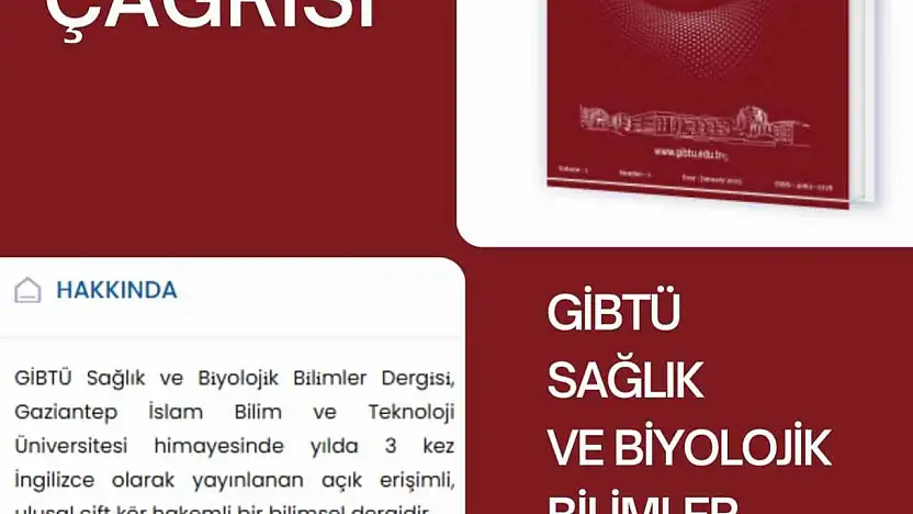 GİBTÜ Sağlık ve Biyolojik Bilimler Dergisi temmuz sayısı için makale kabulüne devam ediyor