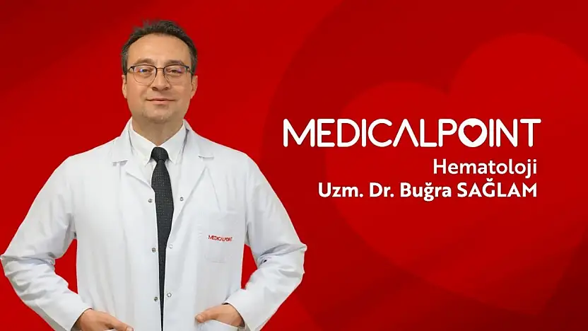 Uzman Dr. Sağlam: 'Akut lösemi erken teşhisle yenilebilir'