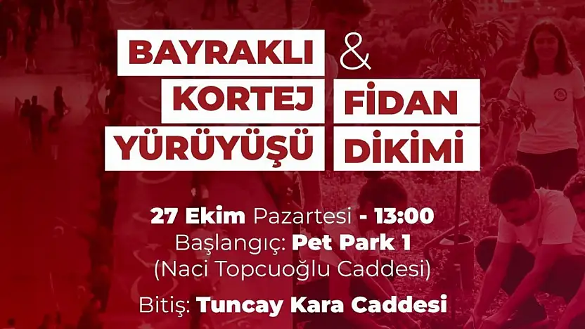 Yılmaz'dan bayraklı kortej yürüyüşüne davet