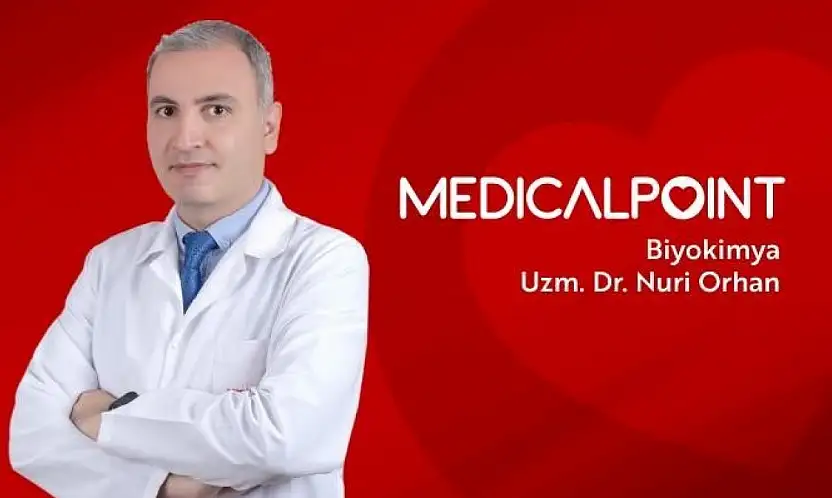 Tıbbi Biyokimya Uzmanı Uzm. Dr. Orhan'dan ailelere uyarı